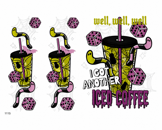 1115 I GOT ANOTHER COFFEE WITH SLEEVES SHIRT TRANSFER