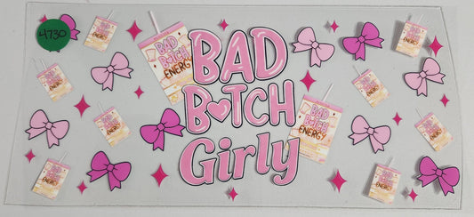 4730 BAD BITCH GIRLY CUP DECAL