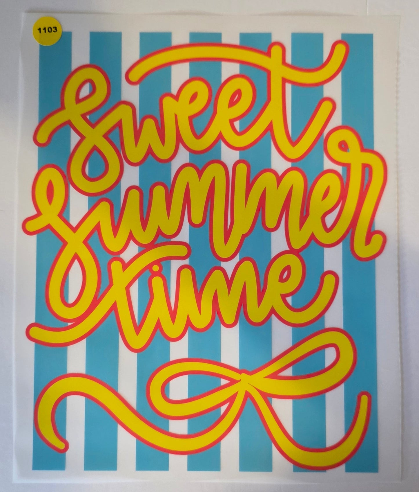 1103 SWEET SUMMER TIME SHIRT TRANSFER
