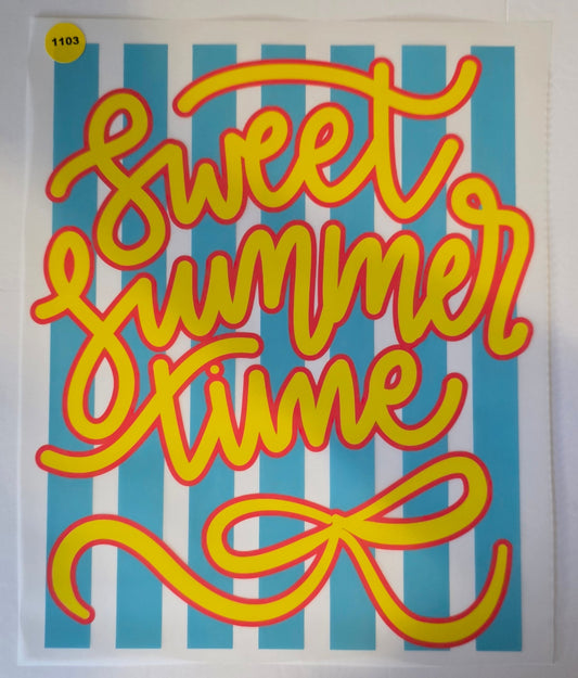 1103 SWEET SUMMER TIME SHIRT TRANSFER
