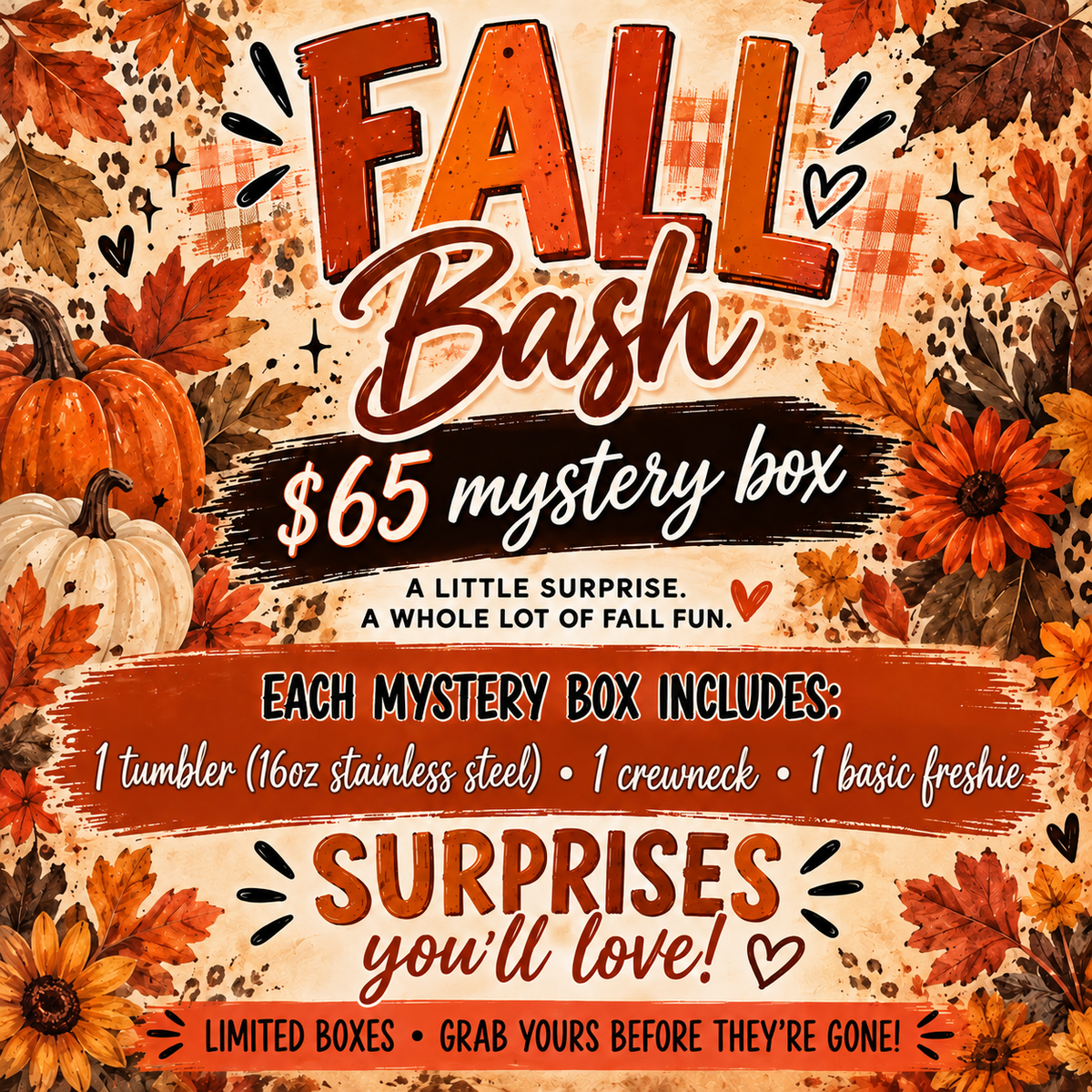 $65 FALL BASH MYSTERY BOX