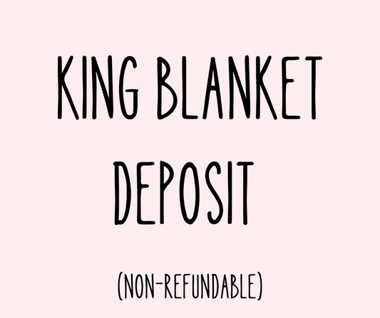 KING DEPOSIT BLANKET