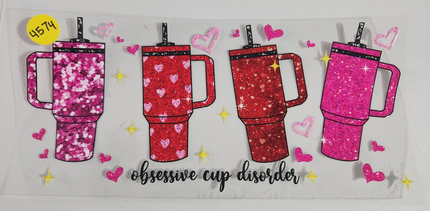 4574 OBSESSIVE CUP DISORDER CUP DECAL