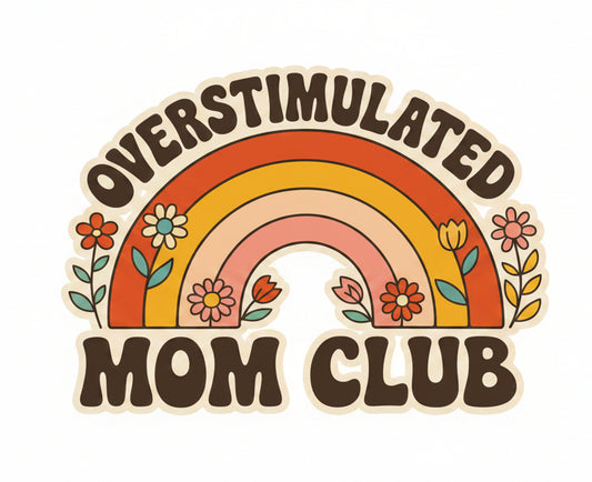OVERSTIMULATED MOM CLUB TOTE BAG TRANSFER