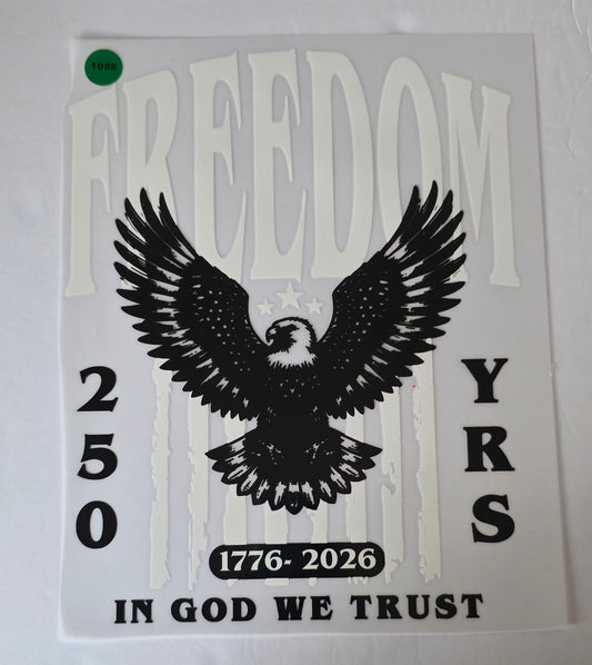 1098 FREEDOM SHIRT TRANSFER