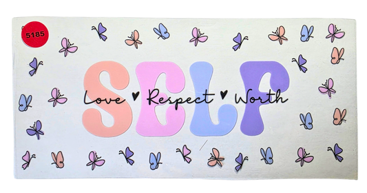5185 SELF LOVE RESPECT CUP DECAL
