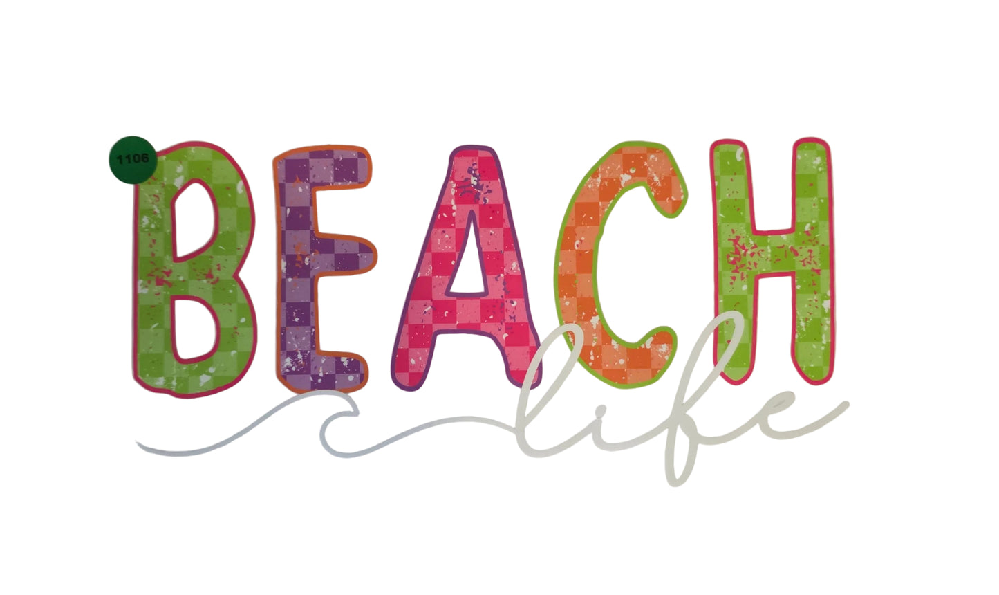 1106 BEACH LIFE SHIRT TRANSFER