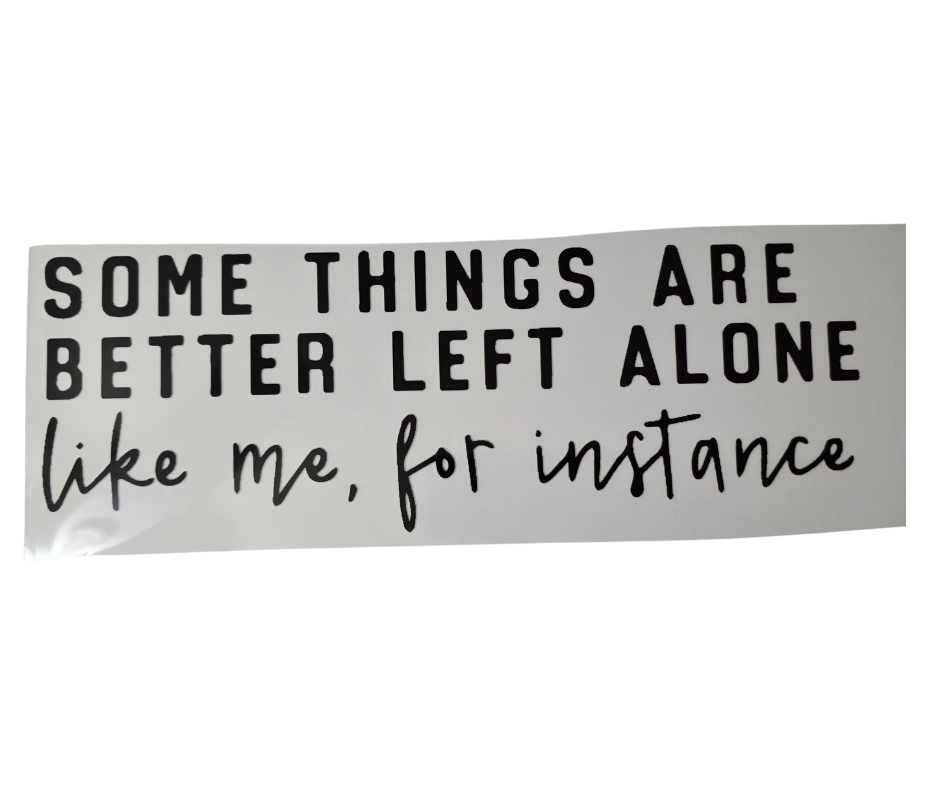 612 SOME THINGS ARE BETTER LEFT ALONE