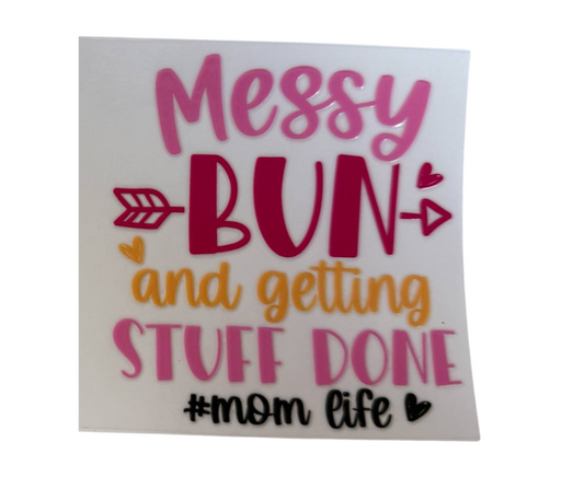 MESSY BUN AND GETTING STUFF DONE (SINGLE)
