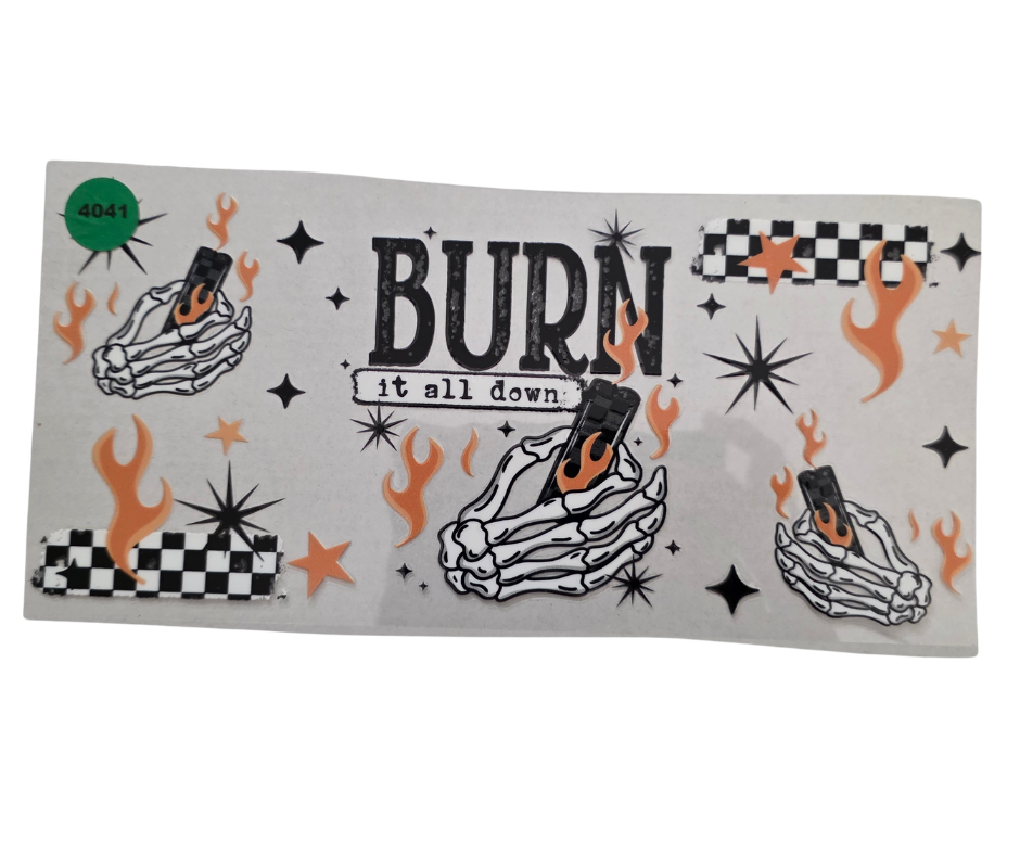 4041 BURN IT ALL DOWN