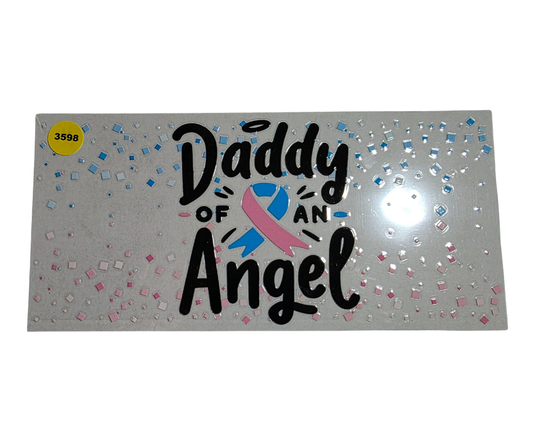 3598 DADDY OF AN ANGEL