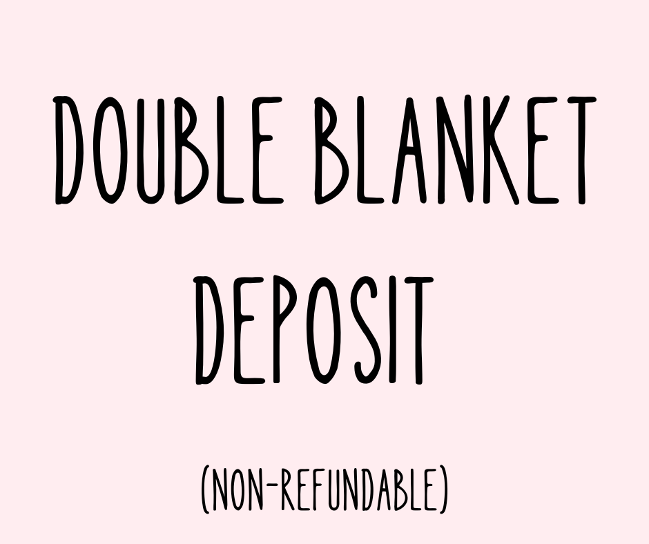 DOUBLE BLANKET DEPOSIT