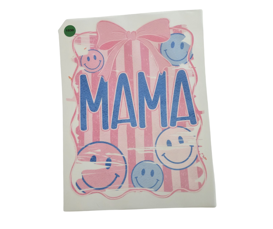1030 MAMA SHIRT TRANSFER