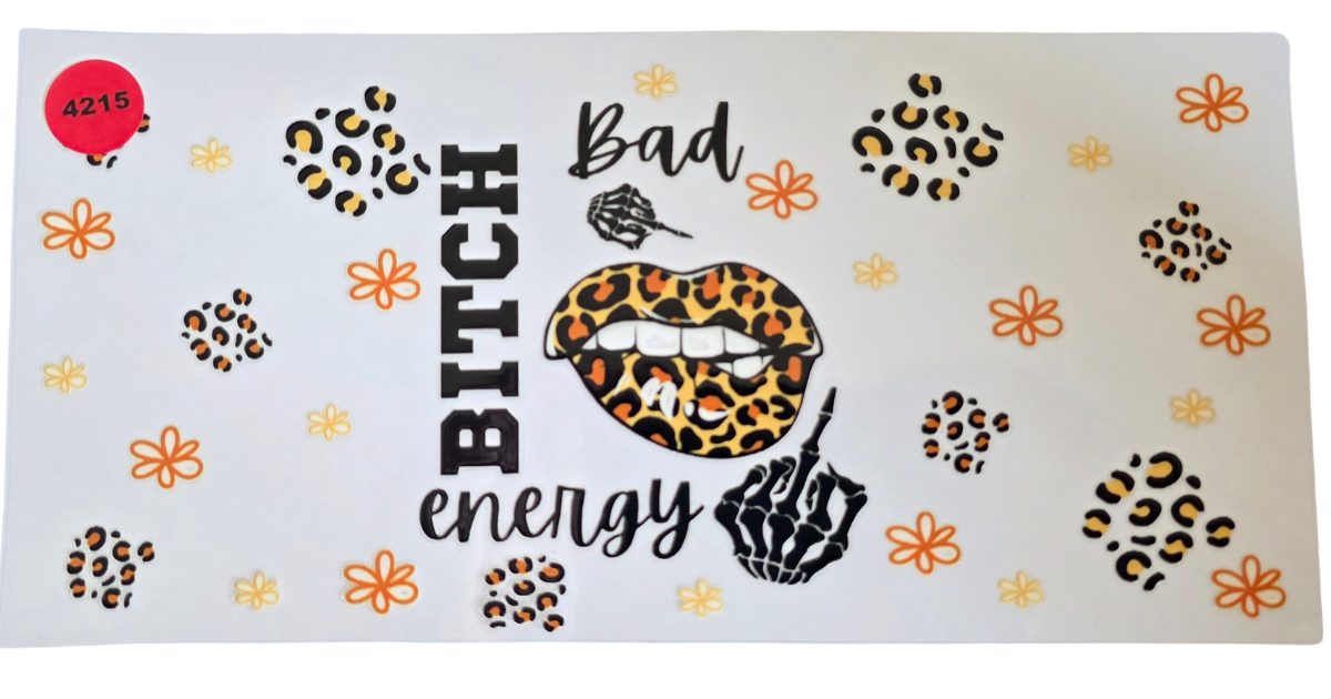 4215 BAD BITCH ENERGY