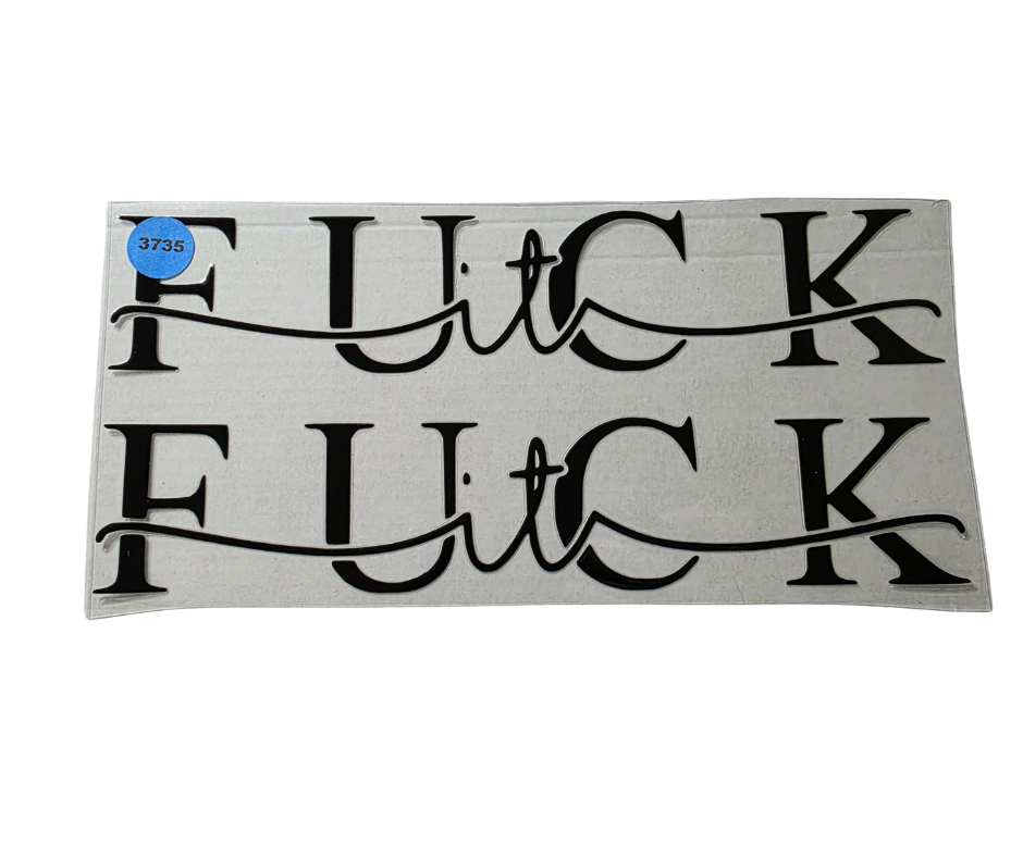3735 FUCK IT