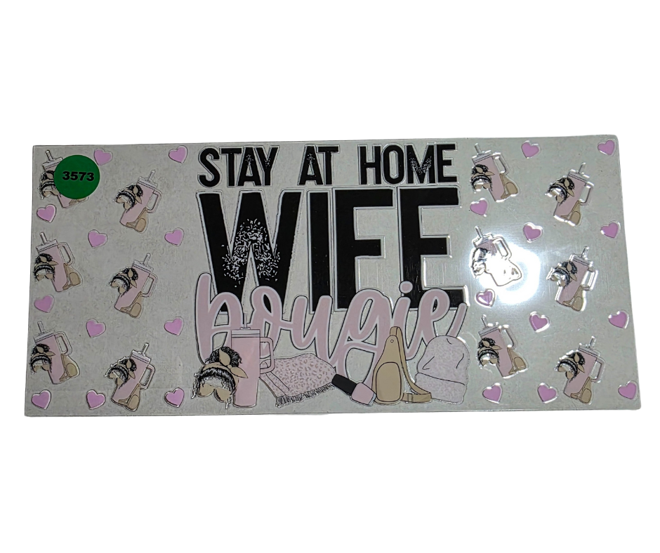 3573 STAY AT HOME WIFE