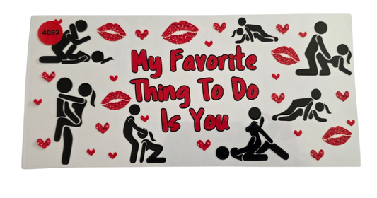 4092 MY FAVORITE THING TO DO